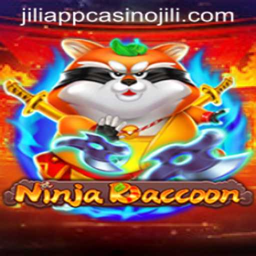 NinjaRaccoon: Discover the Thrills of Gaming at JILI App Casino